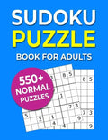 Sudoku Puzzle Book For Adults: 550+ Normal Puzzles - Paperback