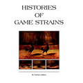 Histories of Game Strains (History of Cockfighting Series): Read Country Book - Paperback