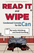 Would You Rather...?'S Read It and Wipe: Condensed Comedy for the Can - Paperback