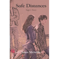 Safe Distances: Sage's Story - Paperback