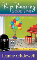 A Rip Roaring Good Time (A Ripple Effect Cozy Mystery, Book 1) - Paperback
