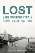 Lost Lake Pontchartrain Resorts and Attractions - Paperback