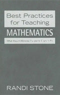 Best Practices for Teaching Mathematics: What Award-Winning Classroom Teachers Do - Hardcover