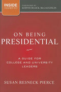 On Being Presidential - Hardcover
