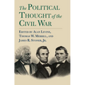 The Political Thought of the Civil War - Paperback