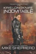 Kris Longknife: Indomitable - Paperback