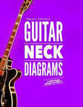 Maurice Johnson's GUITAR NECK DIAGRAMS - Paperback