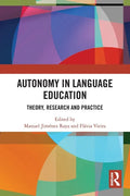 Autonomy in Language Education: Theory, Research and Practice - Paperback