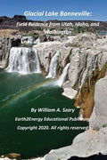 Glacial Lake Bonneville: Field Evidence from Utah, Idaho, and Washington - Paperback