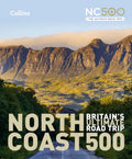 North Coast 500: Britain's Ultimate Road Trip Official Guide - Hardcover