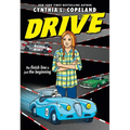 Drive (a Graphic Novel) - Hardcover