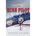 Bush Pilot - Paperback