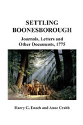 Settling Boonesborough: Journals, Letters and Other Documents, 1775 - Paperback