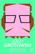 Jerzy Grotowski - Paperback