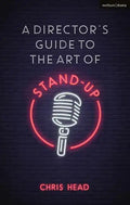 A Director's Guide to the Art of Stand-up - Paperback
