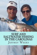 Surf and Saltwater Fishing in the Carolinas - Paperback