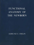 Functional Anatomy of the Newborn - Paperback
