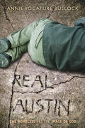 Real Austin: The Homeless and the Image of God - Paperback