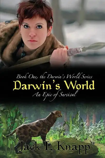Darwin's World: An Epic of Survival - Paperback