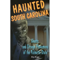 Haunted South Carolina - Paperback