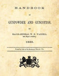 Handbook of Gunpowder and Guncotton - Paperback