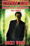 Stephen King: Uncollected, Unpublished - 2014 Update - Paperback