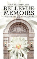 Bellevue Memoirs - Paperback