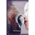 Obviously, I'm Not from Here: Embodying a Sense of Belonging with the Help of Horses - Hardcover