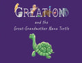 Creation and the Great-Grandmother Nana Turtle - Paperback