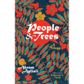 People and Trees: A Trilogy - Paperback