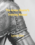 The Armorbearer's Training Manual: The Go-To Guide for Today's Armorbearer! - Paperback