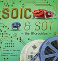 SOIC and SOT: the Microchips - Hardcover