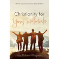 Christianity for Young Intellectuals - Hardcover