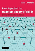 Basic Aspects of the Quantum Theory of Solids - Hardcover