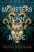 Monsters Born and Made - Hardcover