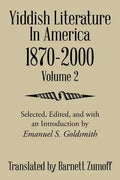 Yiddish Literature In America 1870-2000: Volume 2 - Paperback