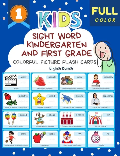 Sight Word Kindergarten and First Grade Colorful Picture Flash Cards English Danish: Learning to read basic vocabulary card games. Improve reading com - Paperback
