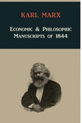 Economic & Philosophic Manuscripts of 1844 - Paperback