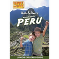 Nate & Shea's Adventures in Peru - Paperback