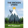 The Broken Spoke - Paperback