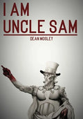 I Am Uncle Sam - Hardcover