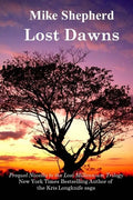 Lost Dawns: Prequel Novella to the Lost Milennium Trilogy - Paperback