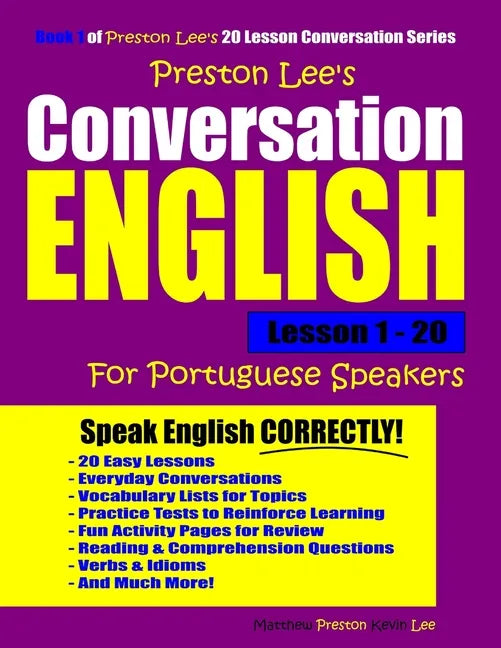 Preston Lee's Conversation English For Portuguese Speakers Lesson 1 - 20 - Paperback