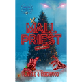 Mall Priest - The Merry Crisis and Happy New Fear Edition - Hardcover