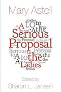 A Serious Proposal to the Ladies - Paperback