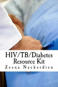 HIV/TB/Diabetes Resource Kit - Paperback
