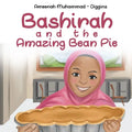 Bashirah and The Amazing Bean Pie: A Celebration of African American Muslim Culture - Paperback
