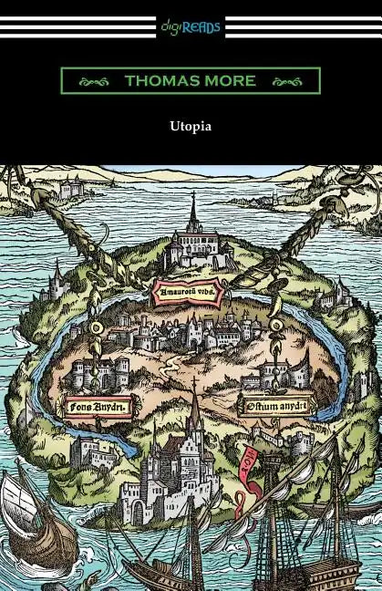 Utopia (Translated by Gilbert Burnet with Introductions by Henry Morley and William D. Armes) - Paperback
