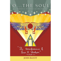 O... The Soul: Esoteric Science of the Soul - Paperback