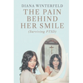 The Pain Behind Her Smile - Paperback